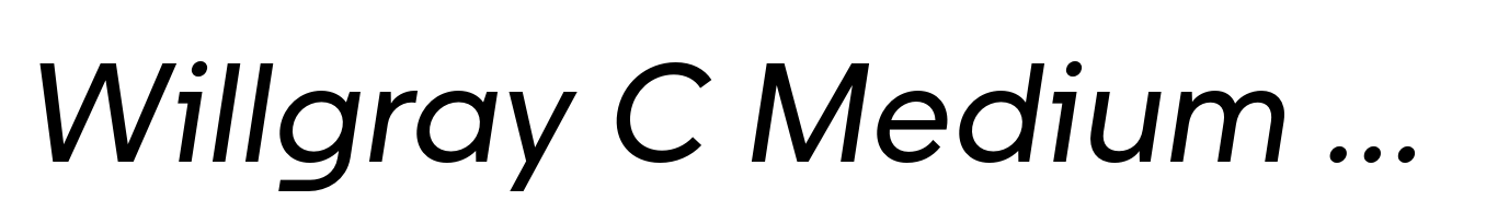 Willgray C Medium Italic